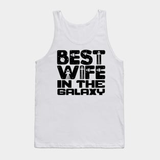 Best Wife In The Galaxy Tank Top